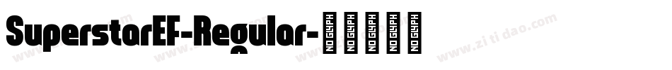 SuperstarEF-Regular字体转换