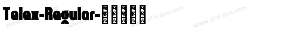 Telex-Regular字体转换