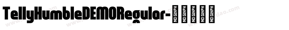 TellyHumbleDEMORegular字体转换