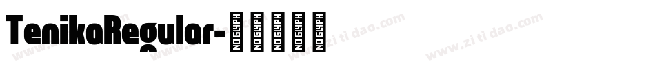 TenikaRegular字体转换