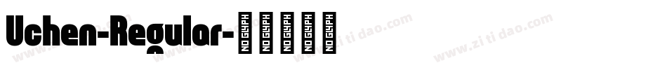 Uchen-Regular字体转换