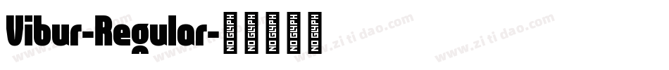 Vibur-Regular字体转换
