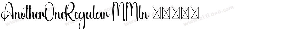 AnotherOneRegular-MMln字体转换