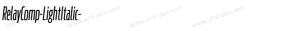RelayComp-LightItalic字体转换 RelayComp-LightItalic字体转换