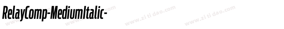 RelayComp-MediumItalic字体转换
