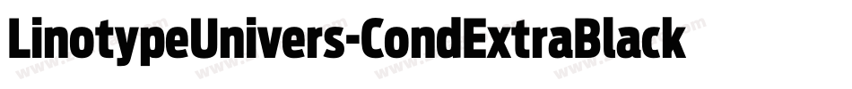LinotypeUnivers-CondExtraBlack字体转换