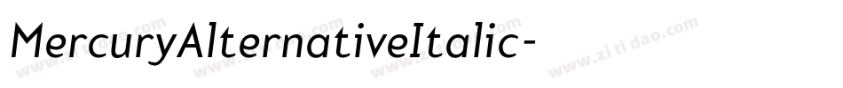 MercuryAlternativeItalic字体转换