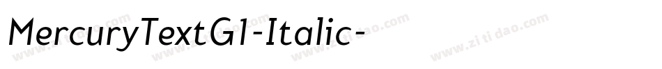 MercuryTextG1-Italic字体转换