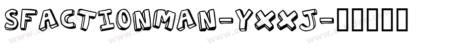 SfActionMan-YXxj字体转换