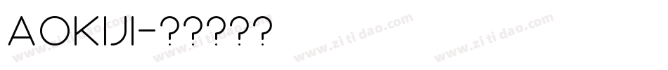 Aokiji字体转换