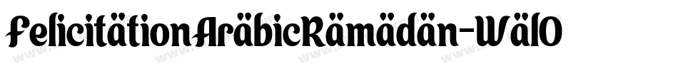 FelicitationArabicRamadan-WalO字体转换