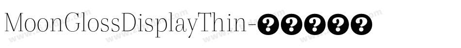 MoonGlossDisplayThin字体转换