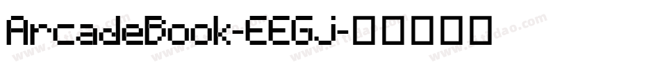 ArcadeBook-EEGj字体转换