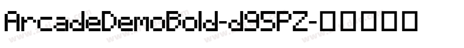 ArcadeDemoBold-d95PZ字体转换
