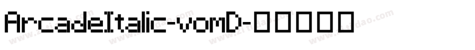 ArcadeItalic-vomD字体转换