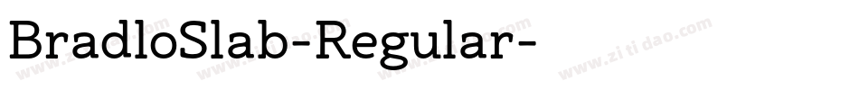BradloSlab-Regular字体转换