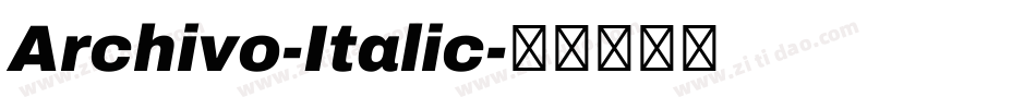 Archivo-Italic字体转换