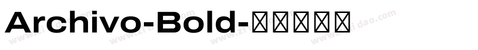 Archivo-Bold字体转换