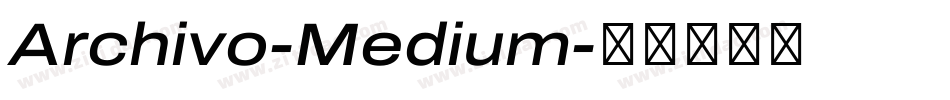 Archivo-Medium字体转换