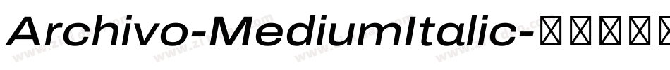 Archivo-MediumItalic字体转换