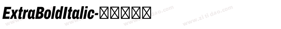 ExtraBoldItalic字体转换