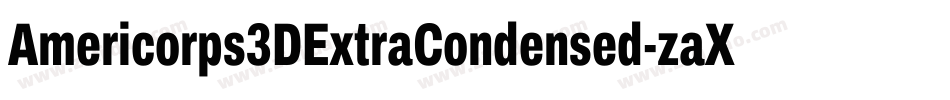 Americorps3DExtraCondensed-zaXX字体转换