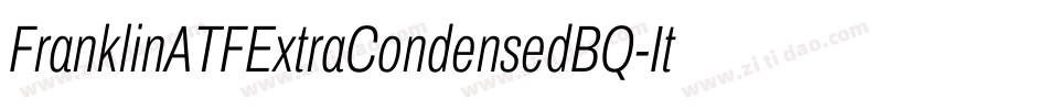 FranklinATFExtraCondensedBQ-Italic字体转换