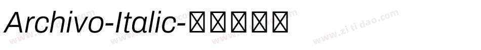 Archivo-Italic字体转换