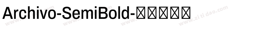 Archivo-SemiBold字体转换