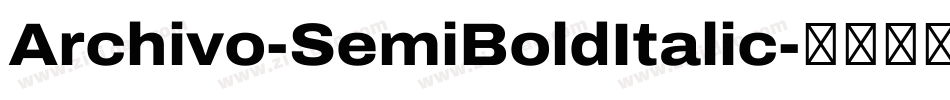 Archivo-SemiBoldItalic字体转换