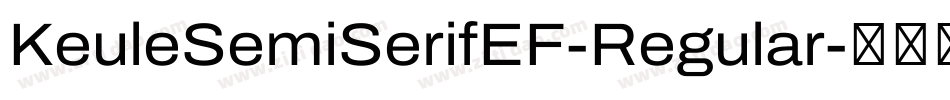 KeuleSemiSerifEF-Regular字体转换