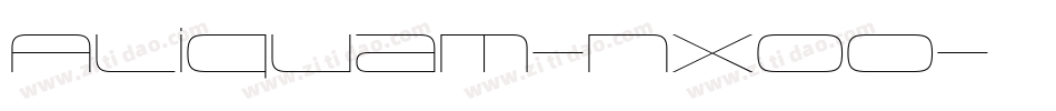 Aliquam-nX00字体转换