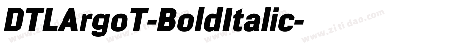 DTLArgoT-BoldItalic字体转换