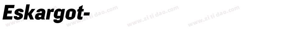 Eskargot字体转换