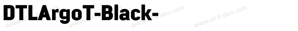 DTLArgoT-Black字体转换