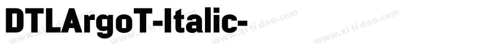 DTLArgoT-Italic字体转换