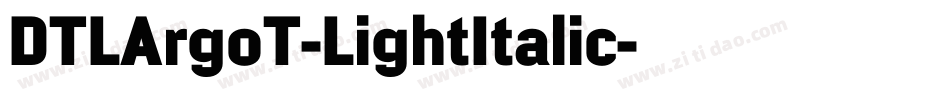 DTLArgoT-LightItalic字体转换