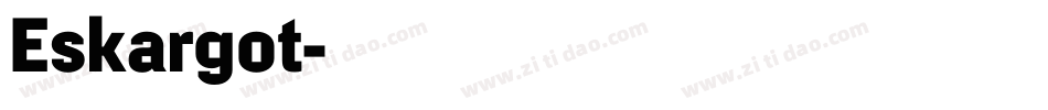 Eskargot字体转换
