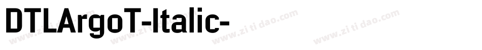 DTLArgoT-Italic字体转换