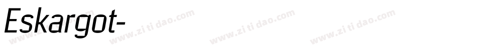 Eskargot字体转换