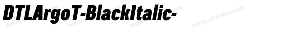 DTLArgoT-BlackItalic字体转换