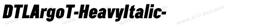 DTLArgoT-HeavyItalic字体转换