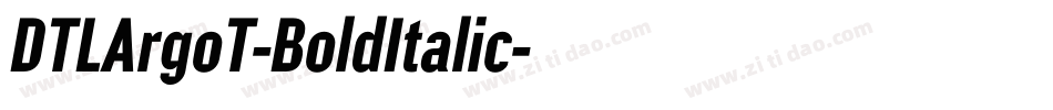 DTLArgoT-BoldItalic字体转换