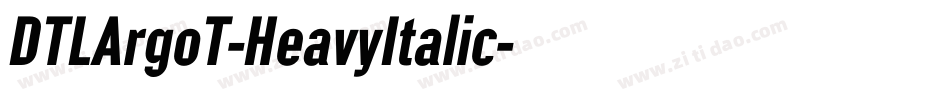 DTLArgoT-HeavyItalic字体转换