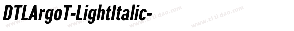 DTLArgoT-LightItalic字体转换