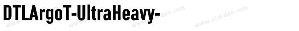 DTLArgoT-UltraHeavy字体转换