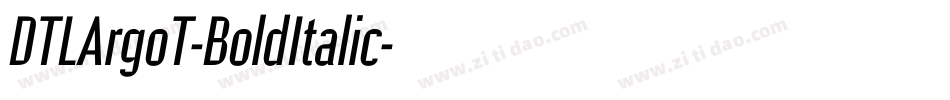 DTLArgoT-BoldItalic字体转换