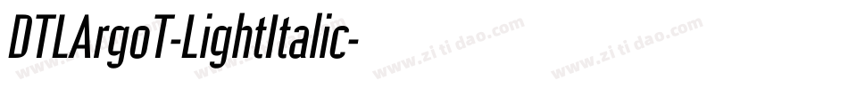 DTLArgoT-LightItalic字体转换