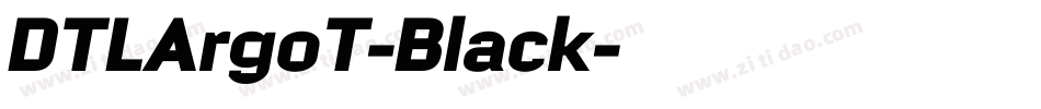 DTLArgoT-Black字体转换