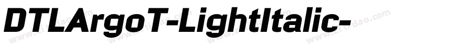 DTLArgoT-LightItalic字体转换